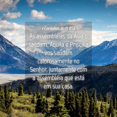 Picture 04 - 1 Coríntios 16:19 BSL - As assembléias da Ásia o saúdam. Aquila e - Bible Verse Picture