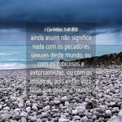 Picture 04 - 1 Coríntios 5:10 BSL - ainda assim não significa nada com os pecadores - Bible Verse Picture