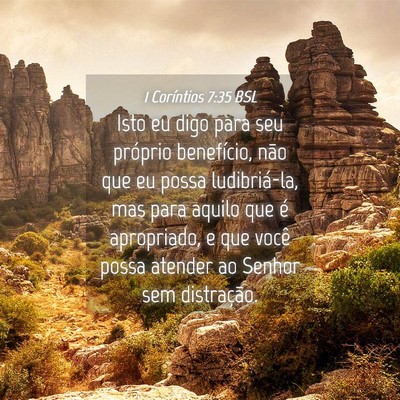 Picture 04 - 1 Coríntios 7:35 BSL - Isto eu digo para seu próprio benefício, não - Bible Verse Picture