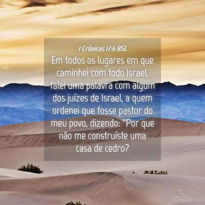 Picture 04 - 1 Crônicas 17:6 BSL - Em todos os lugares em que caminhei com todo - Bible Verse Picture