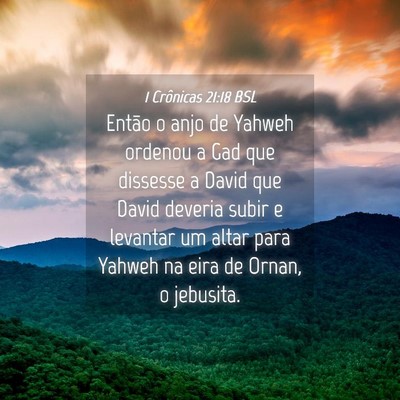 Picture 04 - 1 Crônicas 21:18 BSL - Então o anjo de Yahweh ordenou a Gad que - Bible Verse Picture