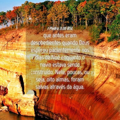 Picture 04 - 1 Pedro 3:20 BSL - que antes eram desobedientes quando Deus esperou - Bible Verse Picture
