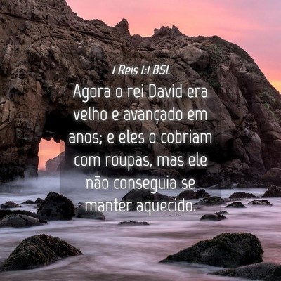 Picture 04 - 1 Reis 1:1 BSL - Agora o rei David era velho e avançado em anos; - Bible Verse Picture