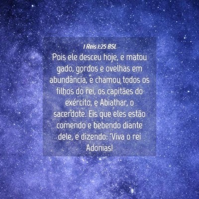 Picture 04 - 1 Reis 1:25 BSL - Pois ele desceu hoje, e matou gado, gordos e - Bible Verse Picture