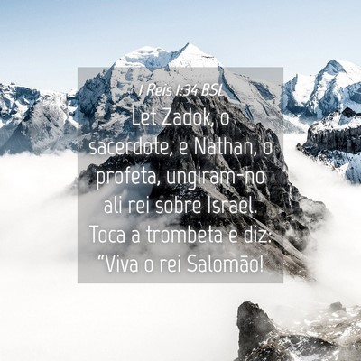 Picture 04 - 1 Reis 1:34 BSL - Let Zadok, o sacerdote, e Nathan, o profeta, - Bible Verse Picture