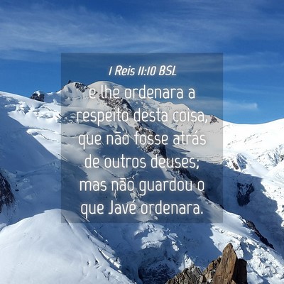 Picture 04 - 1 Reis 11:10 BSL - e lhe ordenara a respeito desta coisa, que não - Bible Verse Picture