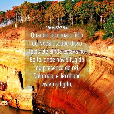 Picture 04 - 1 Reis 12:2 BSL - Quando Jeroboão, filho de Nebat, soube disso - Bible Verse Picture