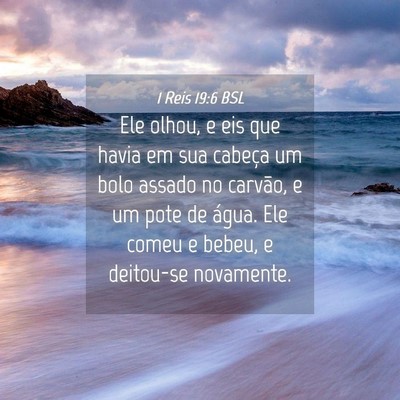 Picture 04 - 1 Reis 19:6 BSL - Ele olhou, e eis que havia em sua cabeça um bolo - Bible Verse Picture