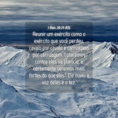 Picture 04 - 1 Reis 20:25 BSL - Reunir um exército como o exército que você - Bible Verse Picture
