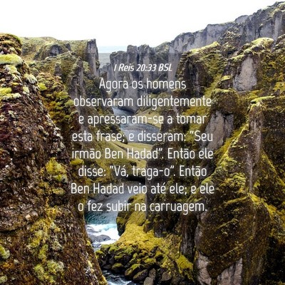 Picture 04 - 1 Reis 20:33 BSL - Agora os homens observaram diligentemente e - Bible Verse Picture