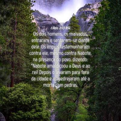 Picture 04 - 1 Reis 21:13 BSL - Os dois homens, os malvados, entraram e - Bible Verse Picture
