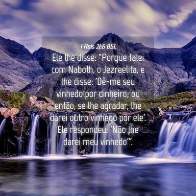 Picture 04 - 1 Reis 21:6 BSL - Ele lhe disse: “Porque falei com Naboth, o - Bible Verse Picture