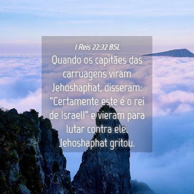 Picture 04 - 1 Reis 22:32 BSL - Quando os capitães das carruagens viram - Bible Verse Picture