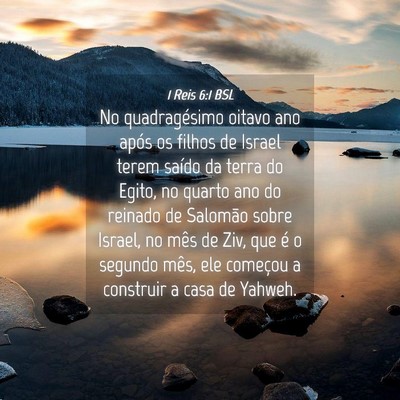 Picture 04 - 1 Reis 6:1 BSL - No quadragésimo oitavo ano após os filhos de - Bible Verse Picture