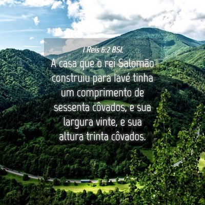 Picture 04 - 1 Reis 6:2 BSL - A casa que o rei Salomão construiu para Iavé - Bible Verse Picture