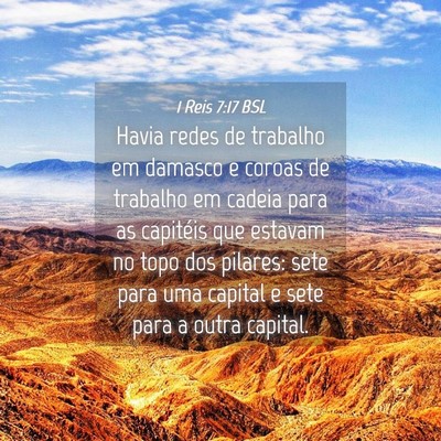 Picture 04 - 1 Reis 7:17 BSL - Havia redes de trabalho em damasco e coroas de - Bible Verse Picture