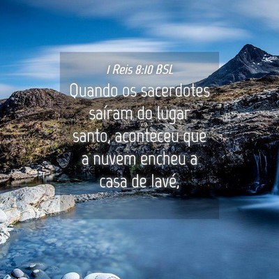 Picture 04 - 1 Reis 8:10 BSL - Quando os sacerdotes saíram do lugar santo, - Bible Verse Picture
