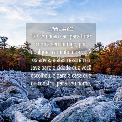 Picture 04 - 1 Reis 8:44 BSL - “Se seu povo sair para lutar contra seu - Bible Verse Picture