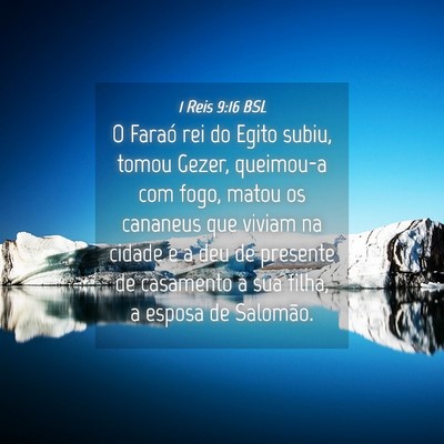 Picture 04 - 1 Reis 9:16 BSL - O Faraó rei do Egito subiu, tomou Gezer, - Bible Verse Picture