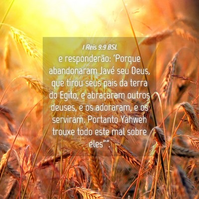 Picture 04 - 1 Reis 9:9 BSL - e responderão: 'Porque abandonaram Javé seu - Bible Verse Picture