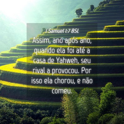 Picture 04 - 1 Samuel 1:7 BSL - Assim, ano após ano, quando ela foi até a casa - Bible Verse Picture