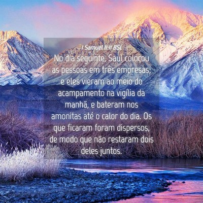 Picture 04 - 1 Samuel 11:11 BSL - No dia seguinte, Saul colocou as pessoas em três - Bible Verse Picture