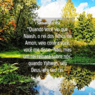 Picture 04 - 1 Samuel 12:12 BSL - “Quando você viu que Naash, o rei dos filhos - Bible Verse Picture