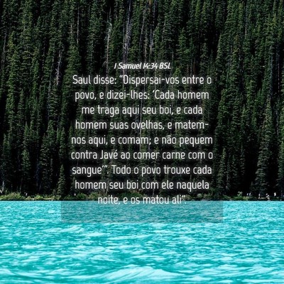 Picture 04 - 1 Samuel 14:34 BSL - Saul disse: “Dispersai-vos entre o povo, e - Bible Verse Picture