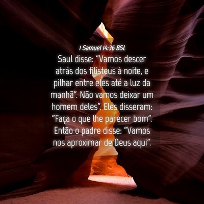 Picture 04 - 1 Samuel 14:36 BSL - Saul disse: “Vamos descer atrás dos filisteus - Bible Verse Picture