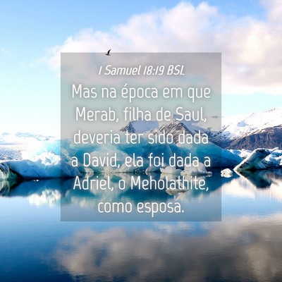 Picture 04 - 1 Samuel 18:19 BSL - Mas na época em que Merab, filha de Saul, - Bible Verse Picture
