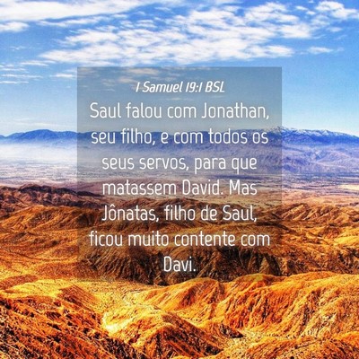 Picture 04 - 1 Samuel 19:1 BSL - Saul falou com Jonathan, seu filho, e com todos - Bible Verse Picture