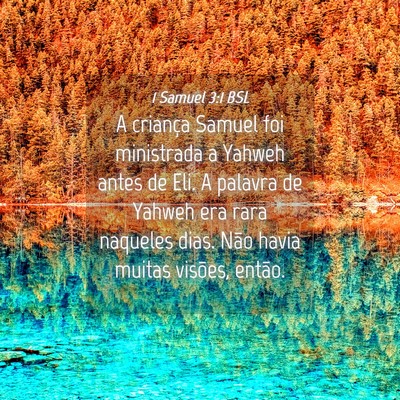 Picture 04 - 1 Samuel 3:1 BSL - A criança Samuel foi ministrada a Yahweh antes - Bible Verse Picture
