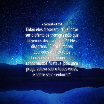 Picture 04 - 1 Samuel 6:4 BSL - Então eles disseram: “Qual deve ser a oferta - Bible Verse Picture