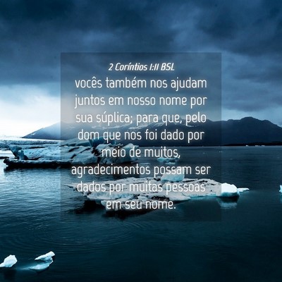 Picture 04 - 2 Coríntios 1:11 BSL - vocês também nos ajudam juntos em nosso nome - Bible Verse Picture