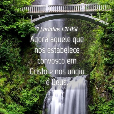 Picture 04 - 2 Coríntios 1:21 BSL - Agora aquele que nos estabelece convosco em - Bible Verse Picture