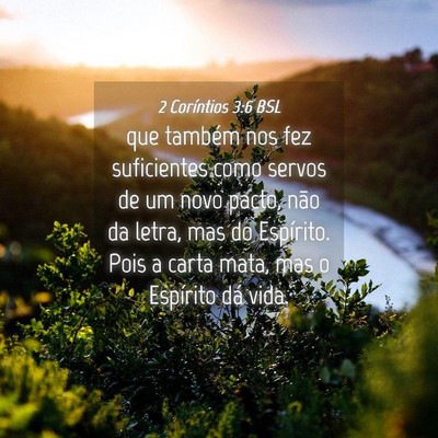 Picture 04 - 2 Coríntios 3:6 BSL - que também nos fez suficientes como servos de um - Bible Verse Picture