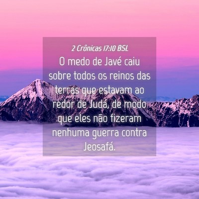 Picture 04 - 2 Crônicas 17:10 BSL - O medo de Javé caiu sobre todos os reinos das - Bible Verse Picture