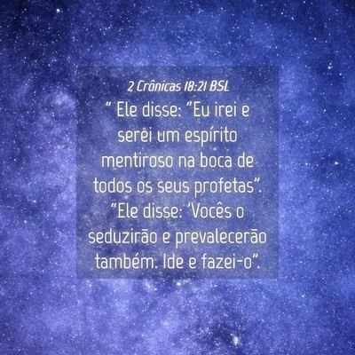 Picture 04 - 2 Crônicas 18:21 BSL - “ Ele disse: “Eu irei e serei um espírito - Bible Verse Picture
