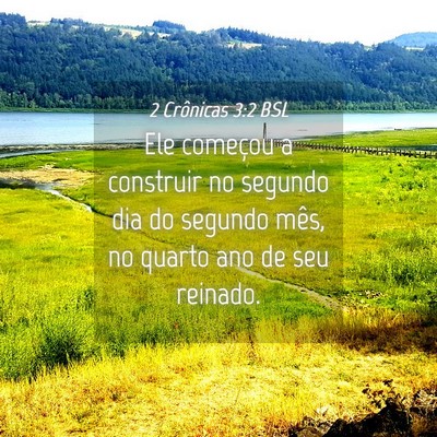 Picture 04 - 2 Crônicas 3:2 BSL - Ele começou a construir no segundo dia do - Bible Verse Picture
