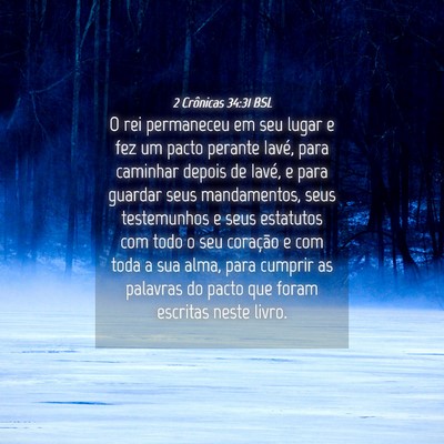 Picture 04 - 2 Crônicas 34:31 BSL - O rei permaneceu em seu lugar e fez um pacto - Bible Verse Picture