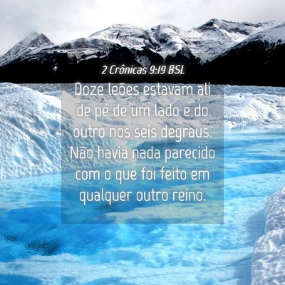Picture 04 - 2 Crônicas 9:19 BSL - Doze leões estavam ali de pé de um lado e do - Bible Verse Picture