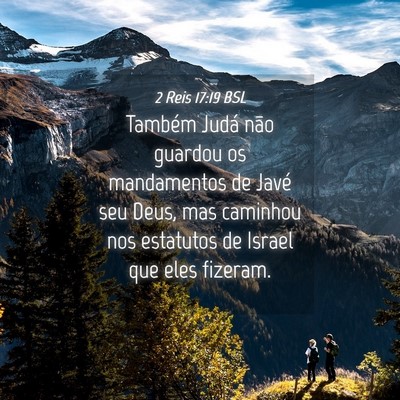 Picture 04 - 2 Reis 17:19 BSL - Também Judá não guardou os mandamentos de - Bible Verse Picture
