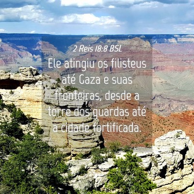 Picture 04 - 2 Reis 18:8 BSL - Ele atingiu os filisteus até Gaza e suas - Bible Verse Picture