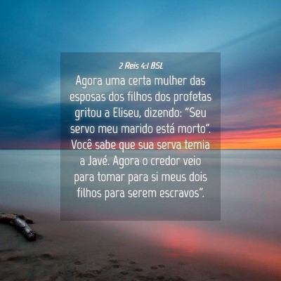 Picture 04 - 2 Reis 4:1 BSL - Agora uma certa mulher das esposas dos filhos dos - Bible Verse Picture
