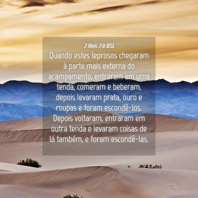 Picture 04 - 2 Reis 7:8 BSL - Quando estes leprosos chegaram à parte mais - Bible Verse Picture