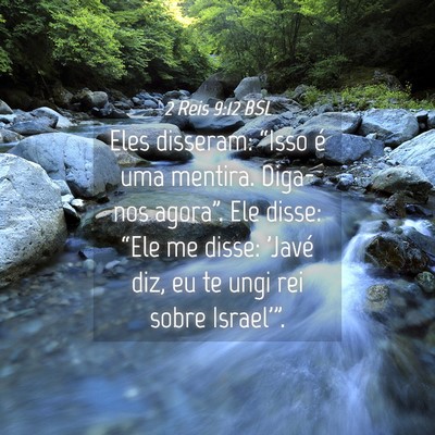 Picture 04 - 2 Reis 9:12 BSL - Eles disseram: “Isso é uma mentira. Diga-nos - Bible Verse Picture