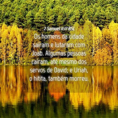 Picture 04 - 2 Samuel 11:17 BSL - Os homens da cidade saíram e lutaram com Joab. - Bible Verse Picture