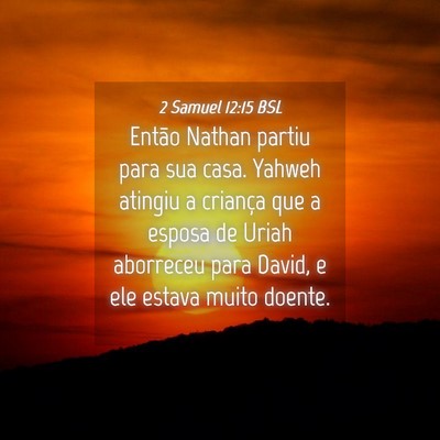 Picture 04 - 2 Samuel 12:15 BSL - Então Nathan partiu para sua casa. Yahweh - Bible Verse Picture