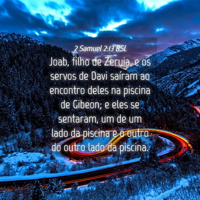 Picture 04 - 2 Samuel 2:13 BSL - Joab, filho de Zeruia, e os servos de Davi - Bible Verse Picture