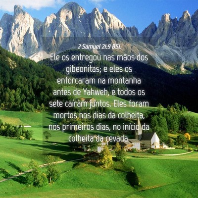Picture 04 - 2 Samuel 21:9 BSL - Ele os entregou nas mãos dos gibeonitas; e eles - Bible Verse Picture